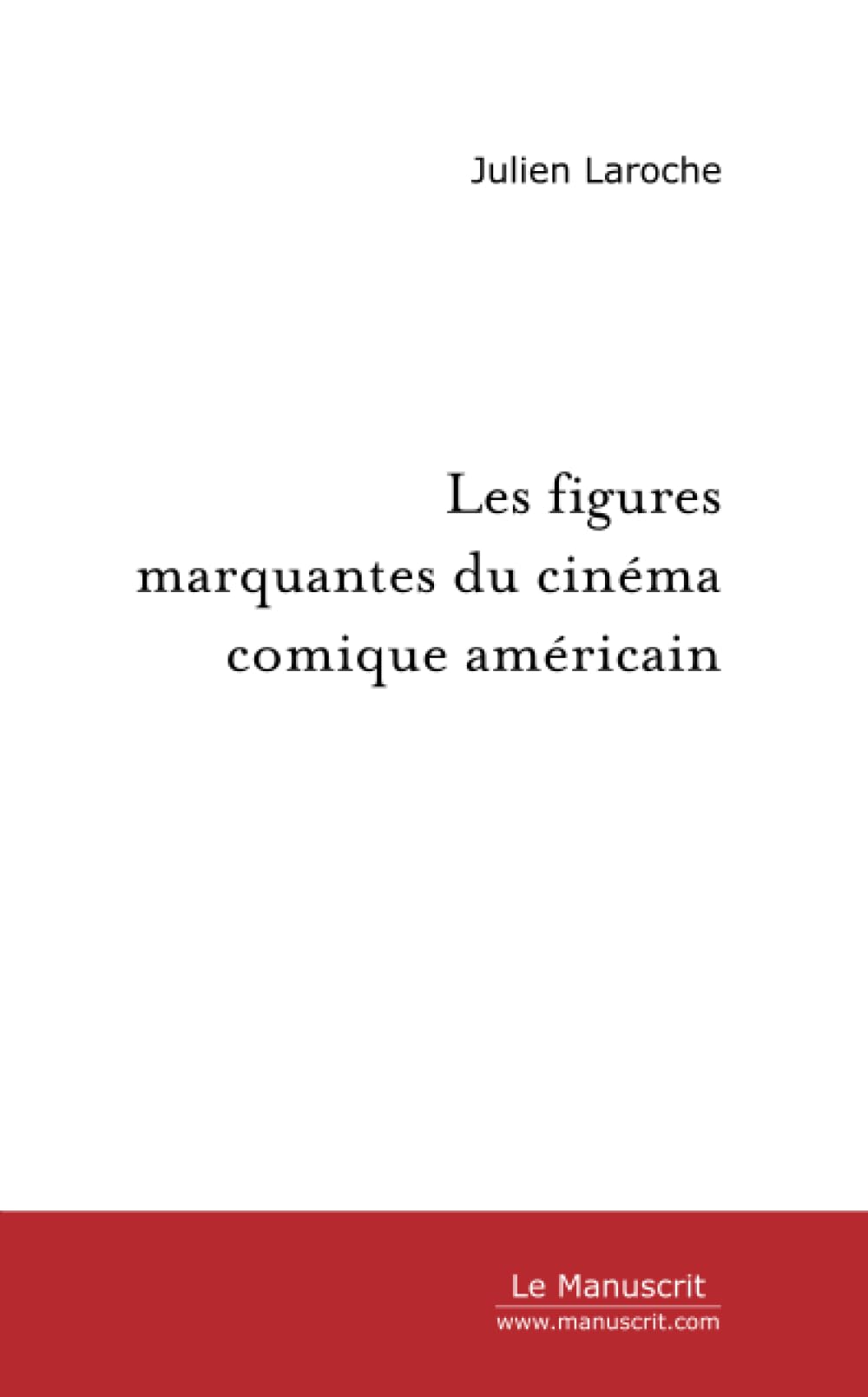 Les figures marquantes du cinéma comique américain Film, Art & Culture