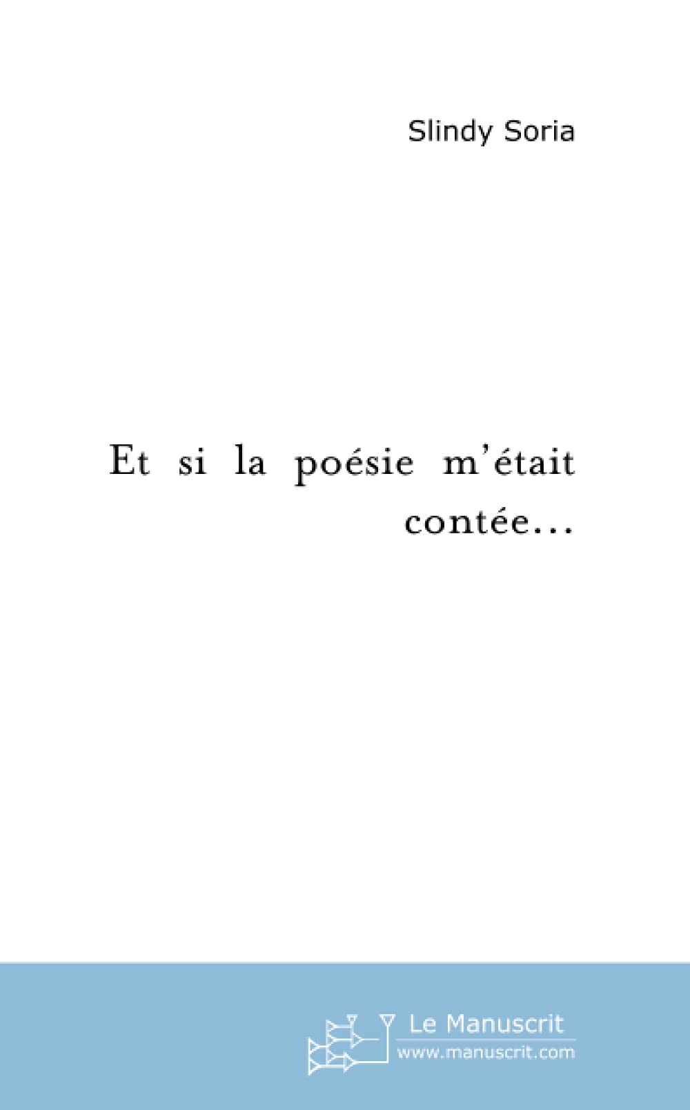 Et si la poésie m'était contée... Poetry