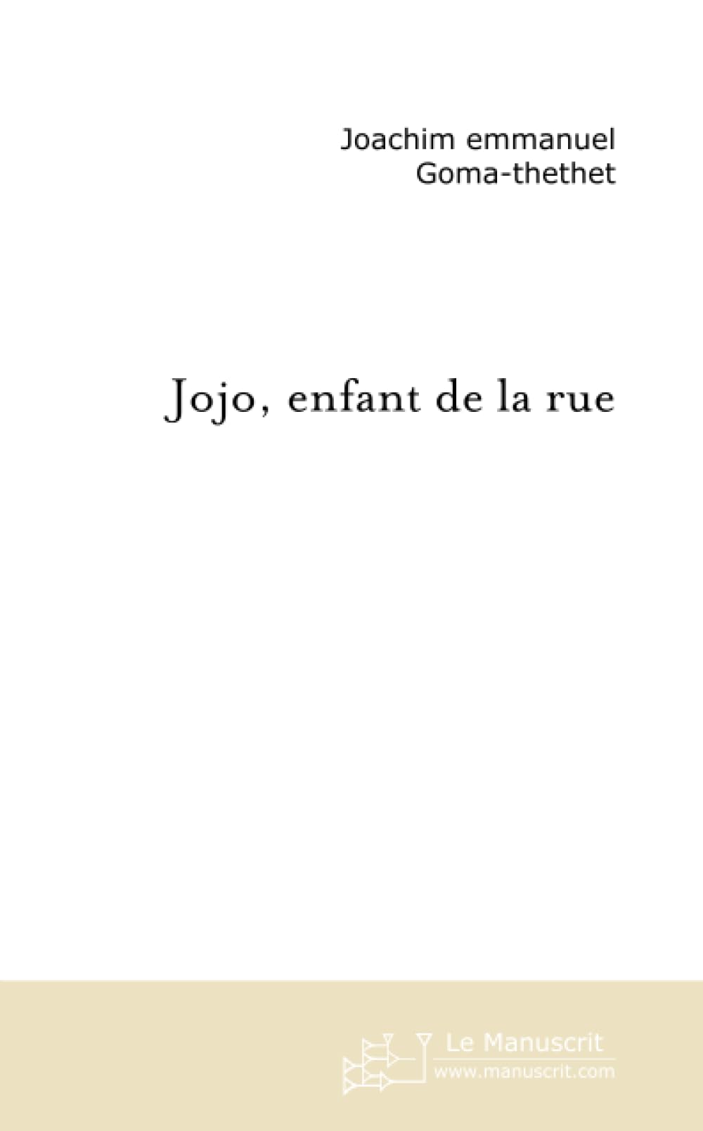 JOJO, ENFANT DE LA RUE Contemporary literature