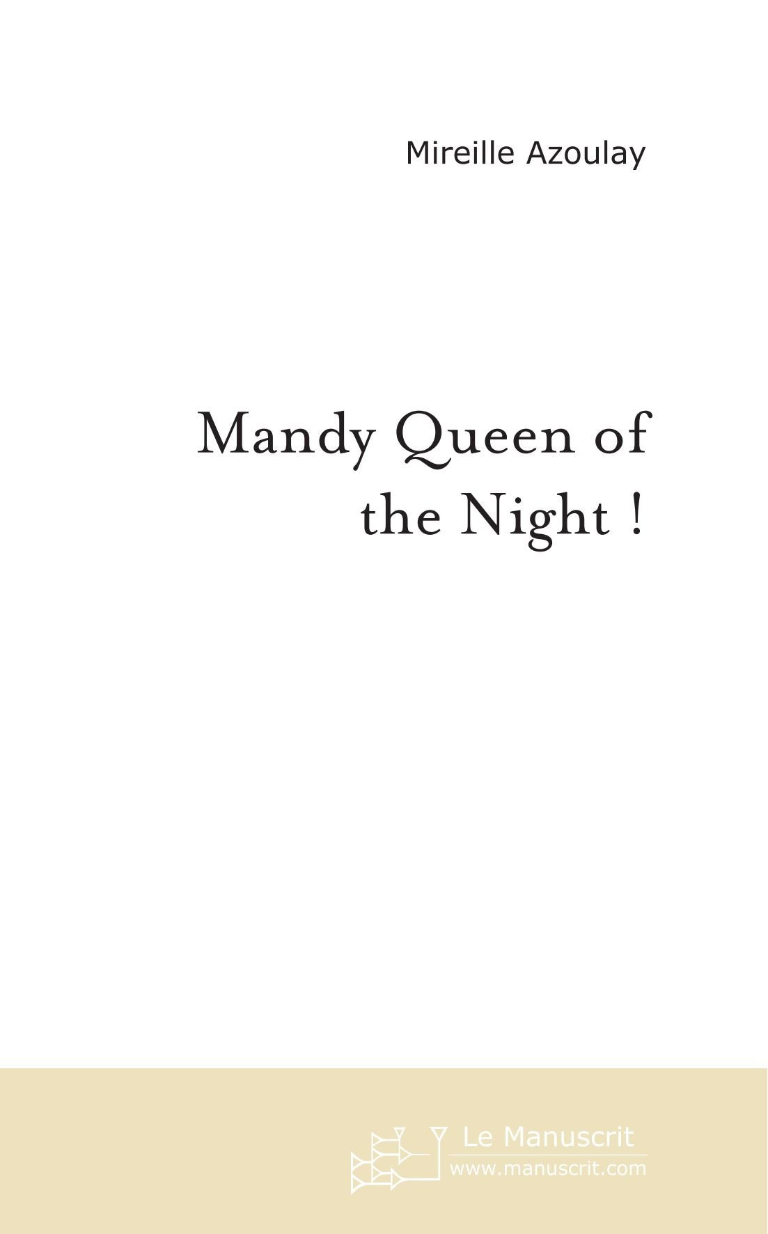 Mandy queen of the night ! book