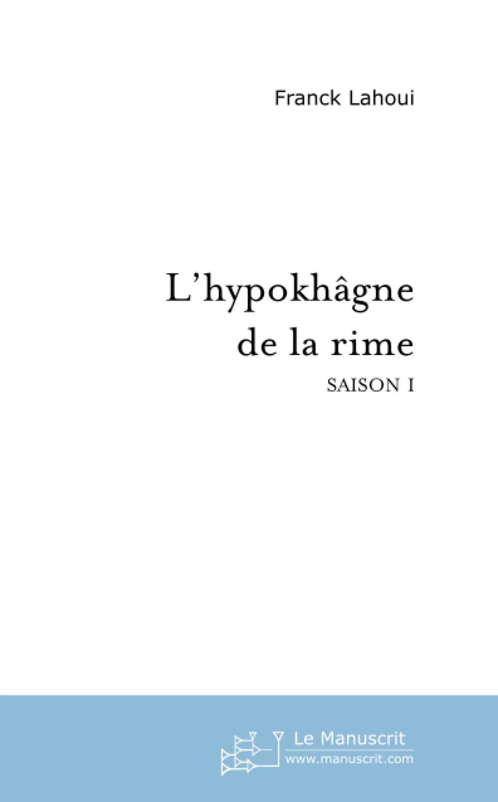 L'hypokhâgne de la rime Poetry