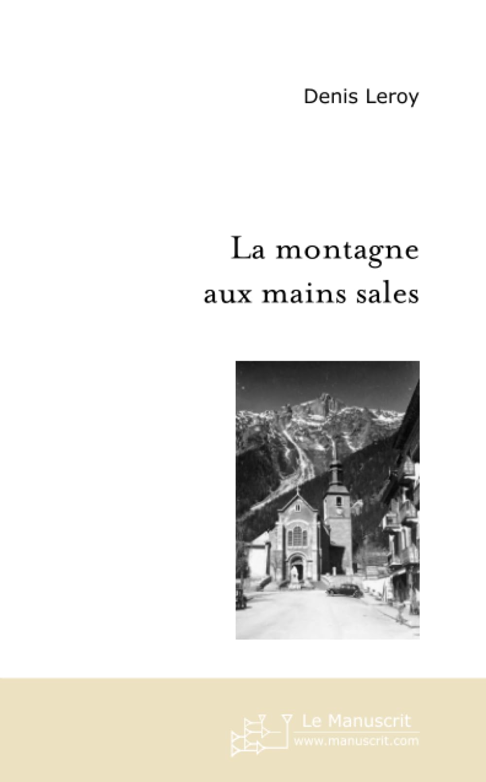 LA MONTAGNE AUX MAINS SALES book
