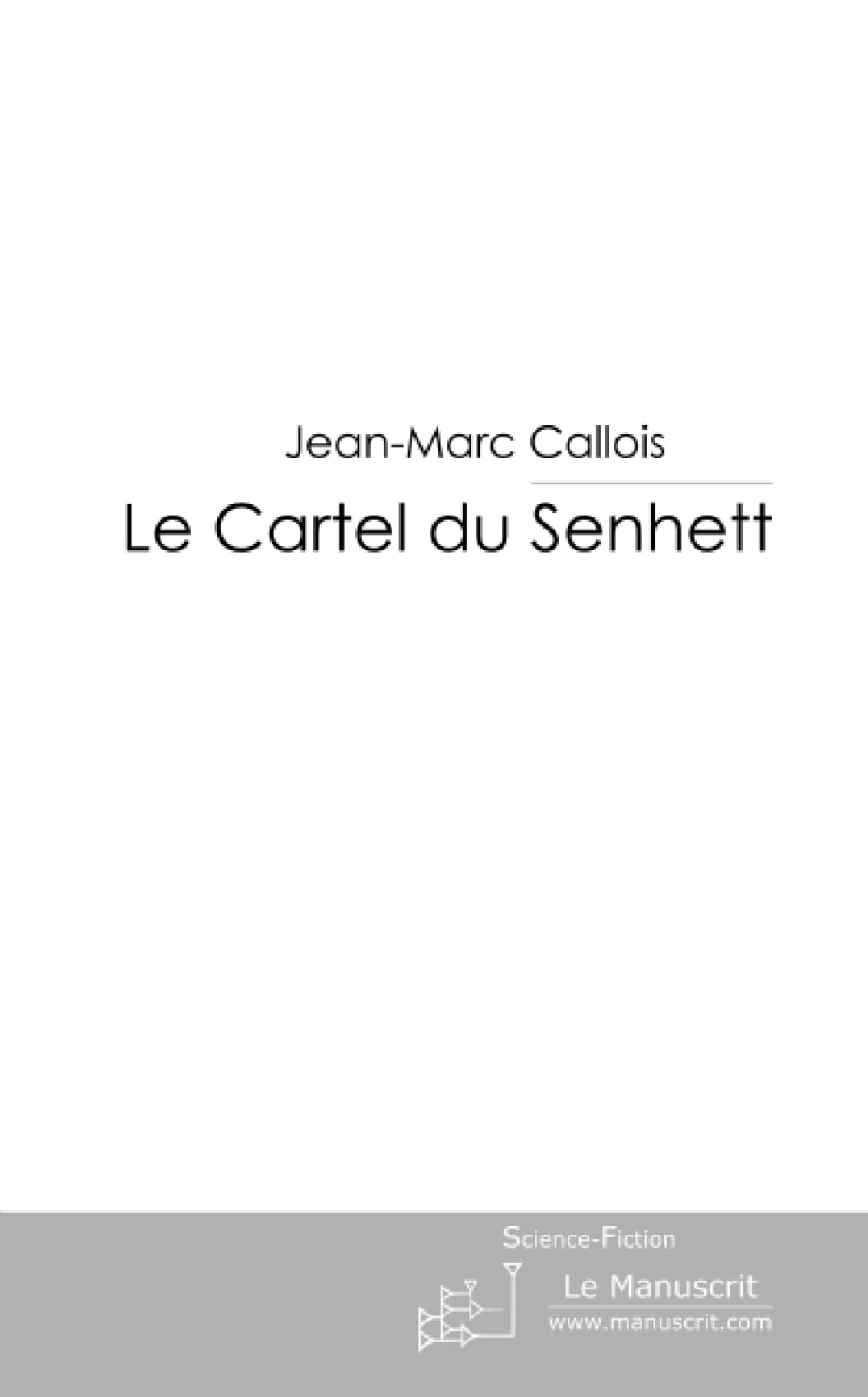 Le Cartel du Senhett book