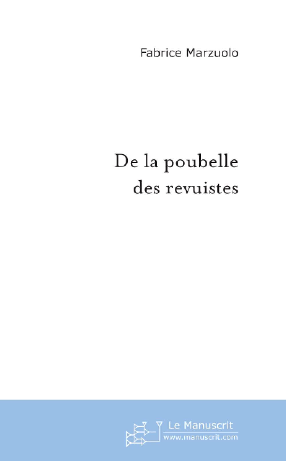 De la poubelle des revuistes Poetry