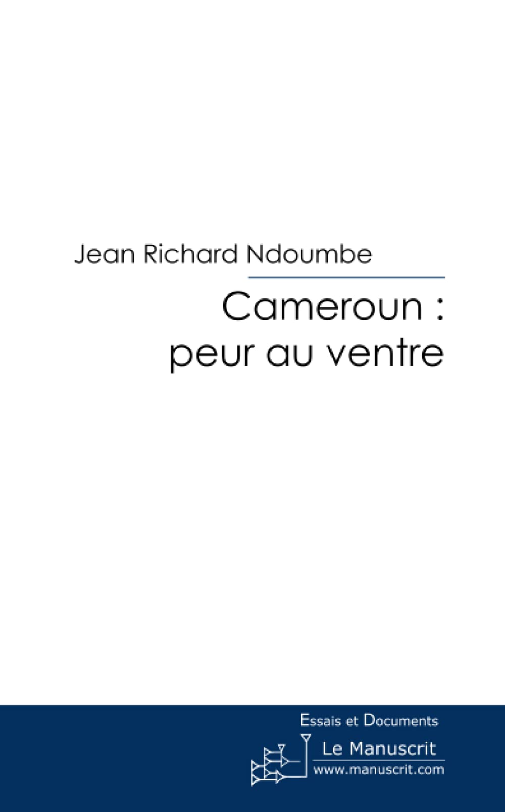 Cameroun peur au ventre book