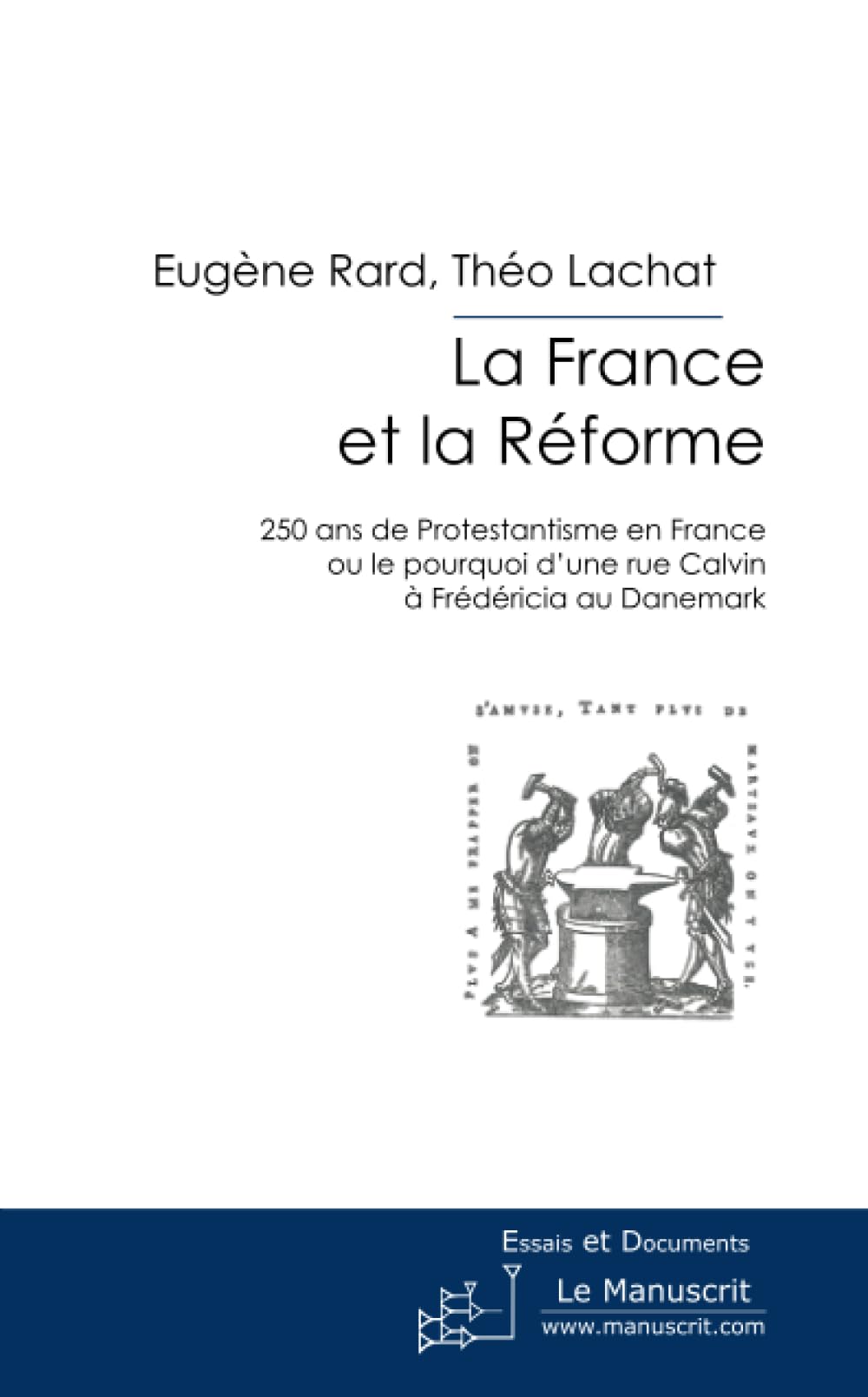 La France et la Réforme Essays & Short Stories