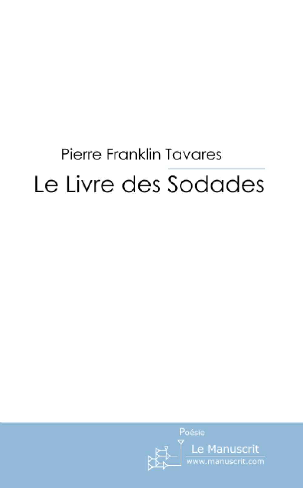 Le Livre des Sodades Poetry