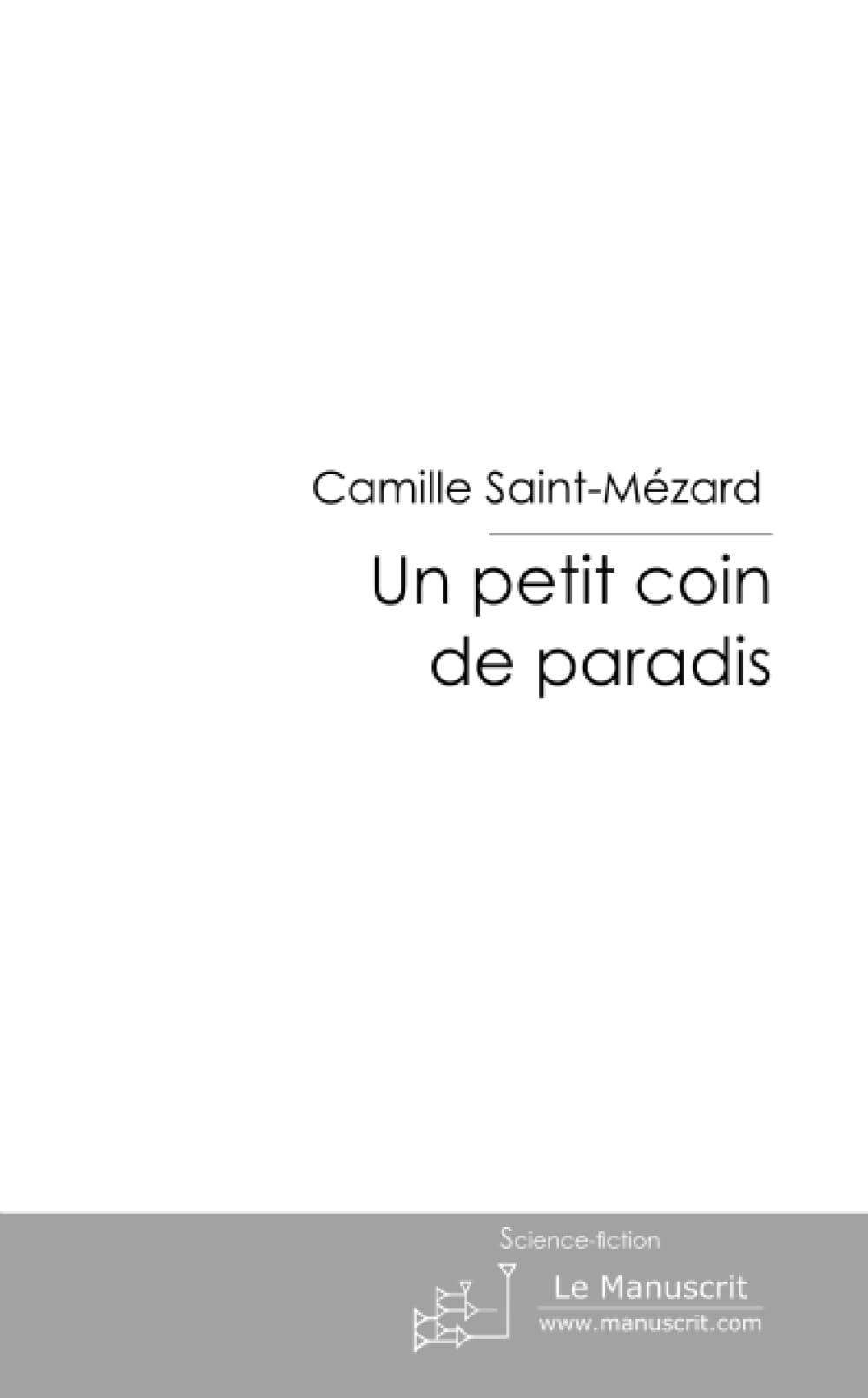 Un petit coin de paradis Contemporary literature
