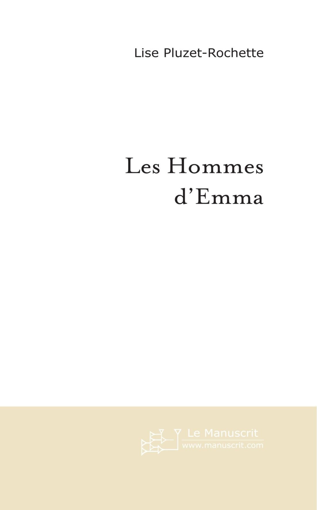 Les Hommes d'Emma: D'un Lit à L'autre: Le Réveil d'Emma . . . book