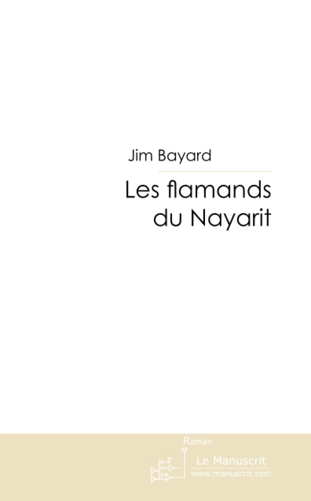 LES FLAMANDS DU NAYARIT Contemporary literature