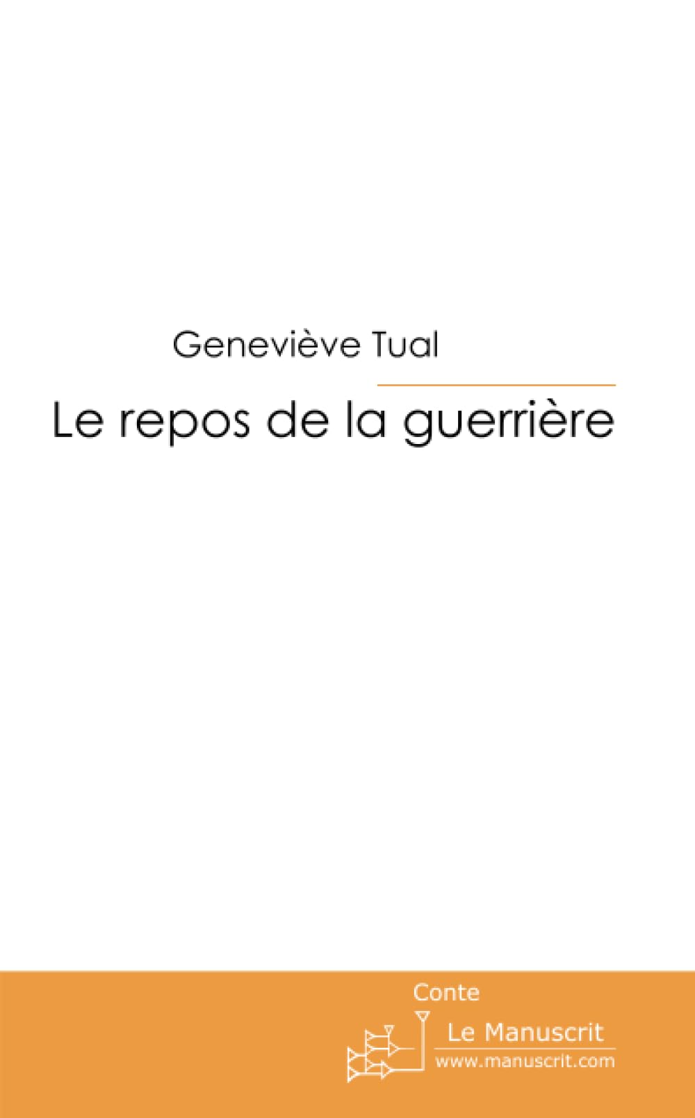 Le Repos de la Guerrière book
