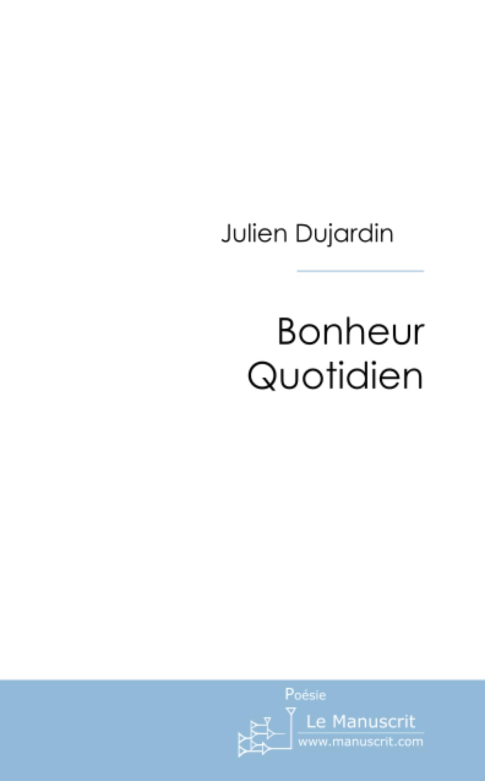 Bonheur Quotidien book