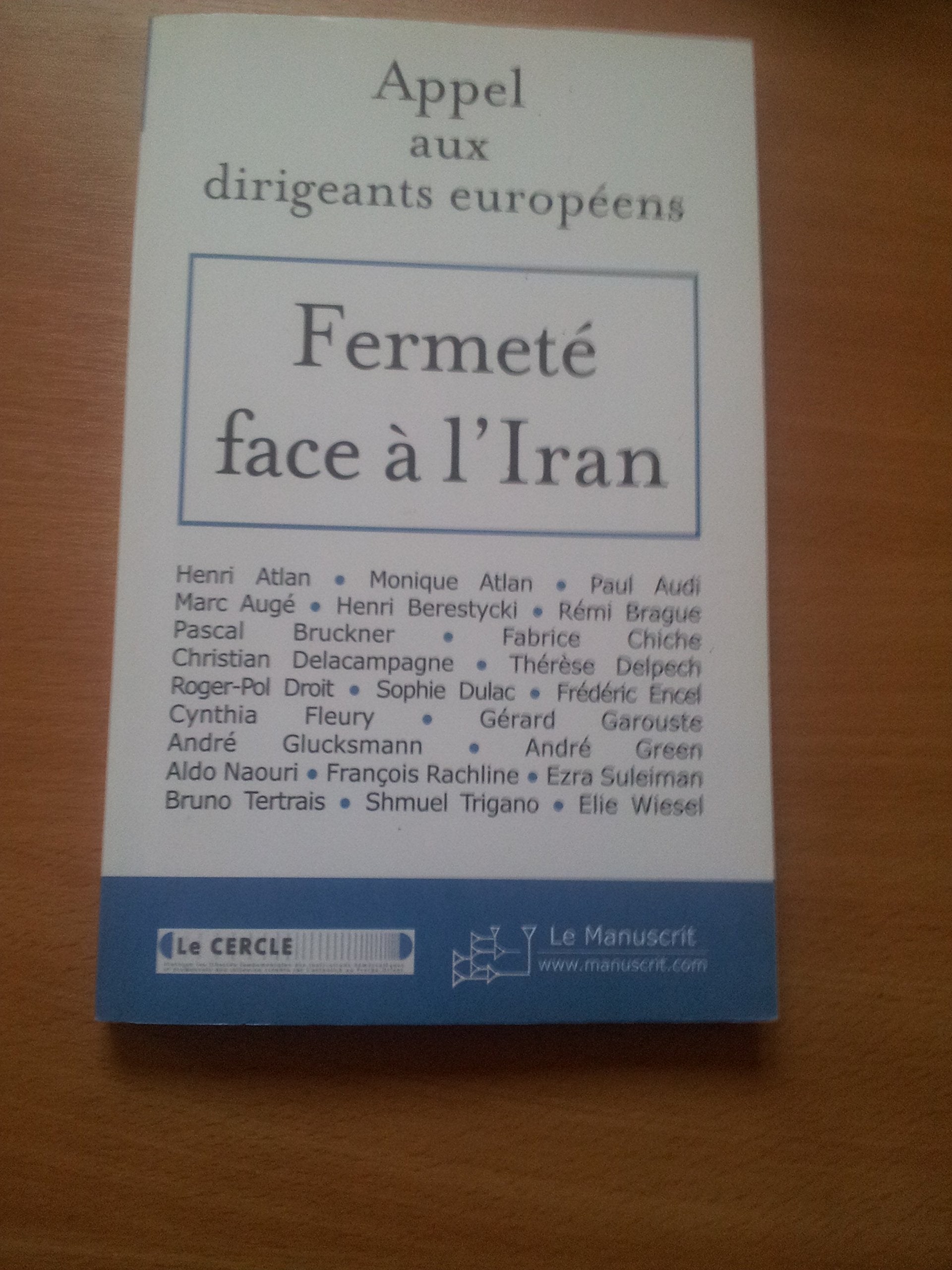Appel Aux Dirigeants Européens Fermeté Face À L'iran. European Leaders, A Firm Stance On Iran Books