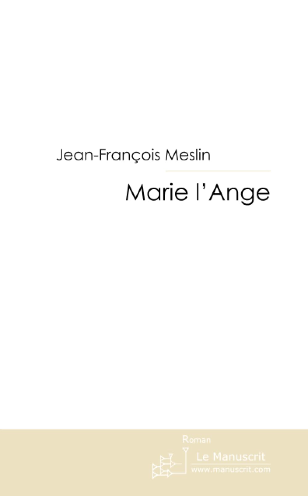 MARIE L'ANGE Contemporary literature