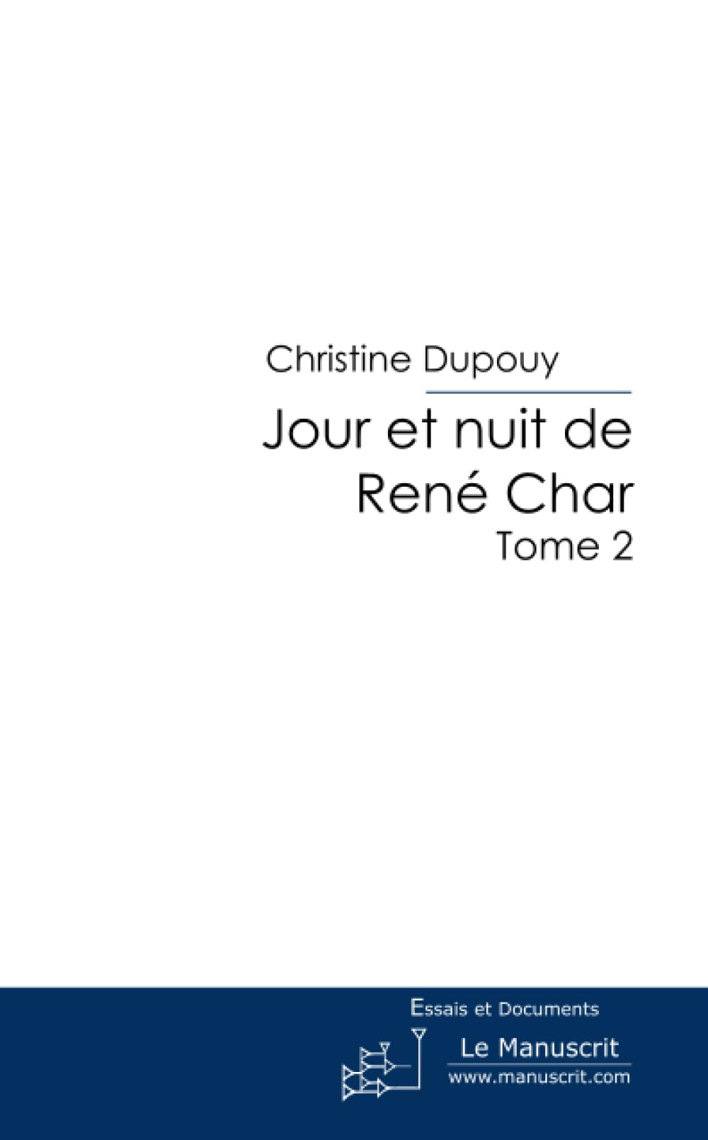 JOUR ET NUIT DE RENE CHAR II book