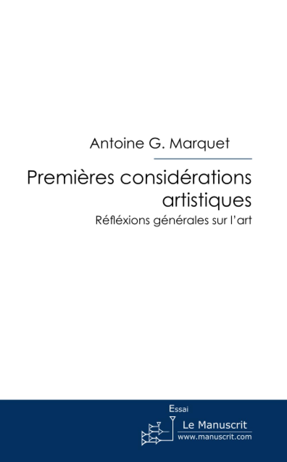 Premières considérations artistiques book