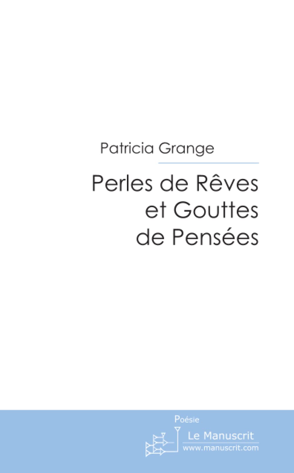 Perles de Rêves et Gouttes de Pensées book