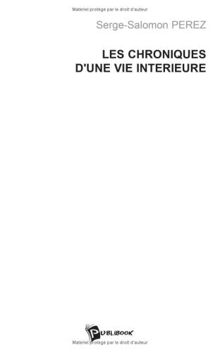 Les chroniques d'une vie interieure Books