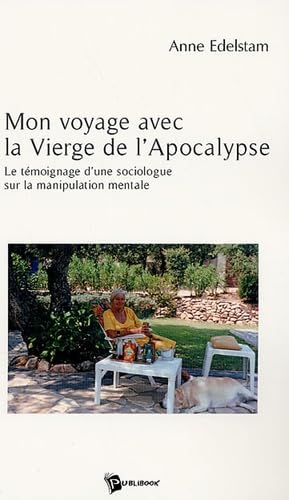 Mon voyage avec la vierge de l'apocalypse Books