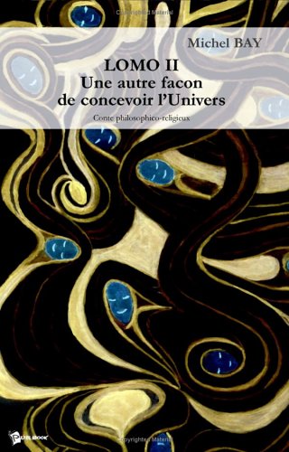 Lomo ii. une autre facon de concevoir l'univers book