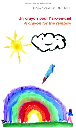 Un crayon pour l'arc en ciel Books