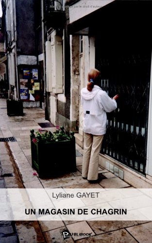 Un magasin de chagrin book