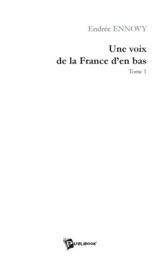 Une Voix de la France d'en-Bas book