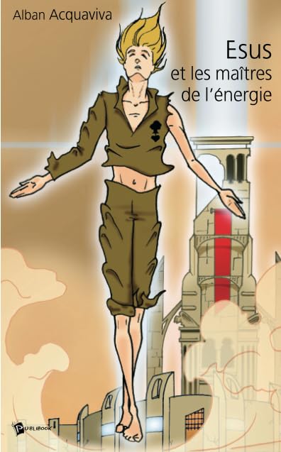 Esus et les maîtres de l'énergie book
