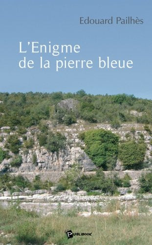 L'Enigme de la Pierre Bleue book