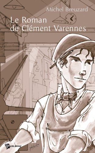Le Roman de Clement Varennes book
