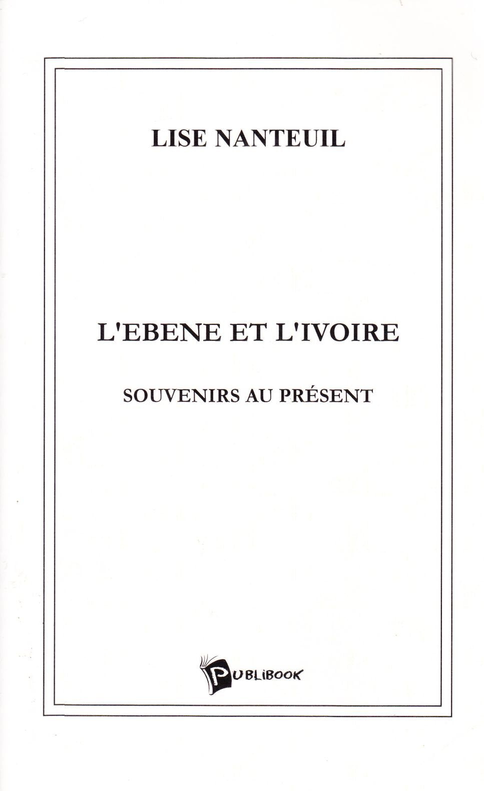 L'ebene et l'ivoire book