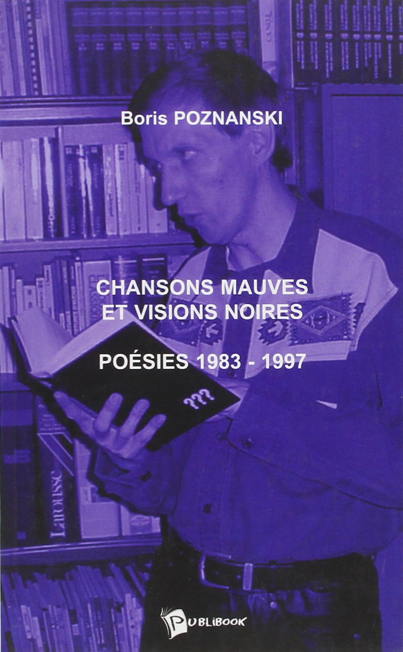 Chansons mauves et visions noires book