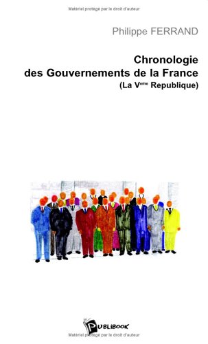 Chronologie des gouvernements de la france book