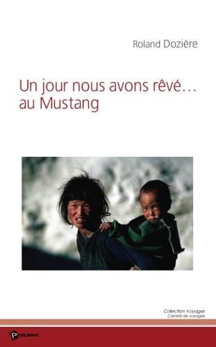 Un jour nous avons rêvé. . . au Mustang book