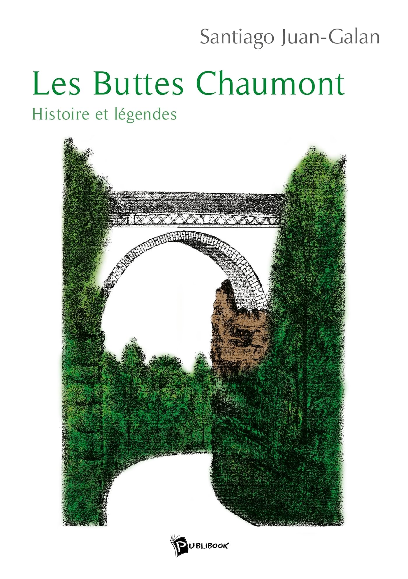 Les Buttes Chaumont: Histoire et légende book