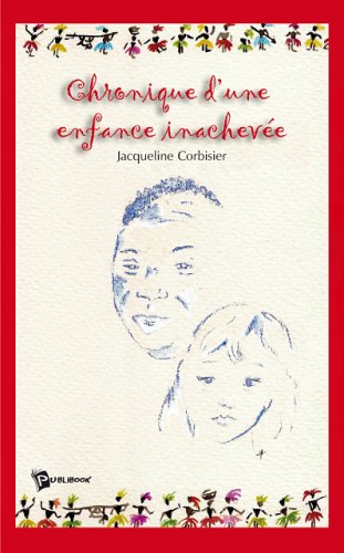Chronique d'une enfance inachevee Books