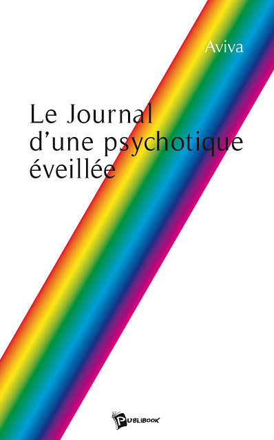 Le journal d'une psychotique éveillée book