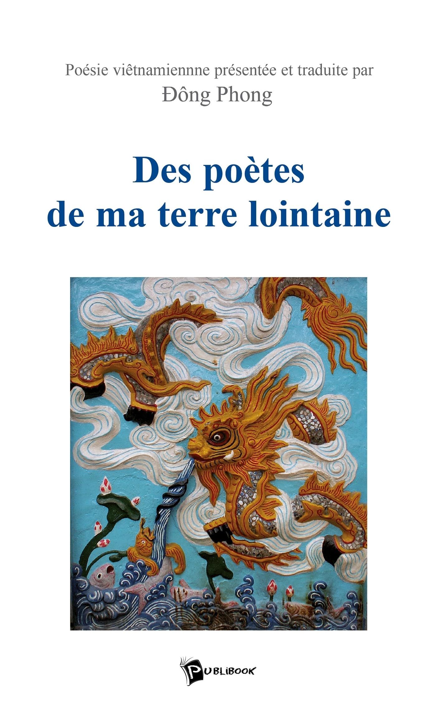 Des poètes de ma terre lointaine book