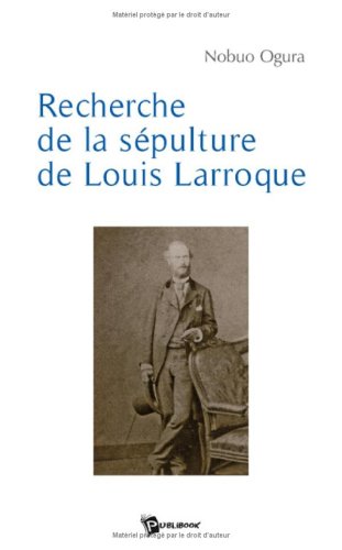 Recherche de la sepulture de louis larroque Books