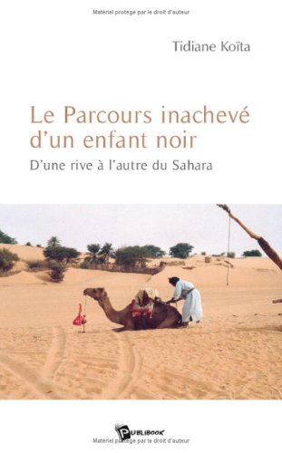 Le parcours inacheve d'un enfant noir Books