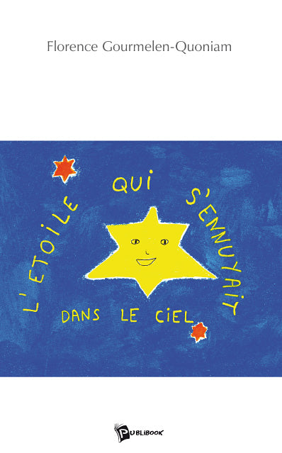 L'etoile qui s'ennuyait dans le ciel Books