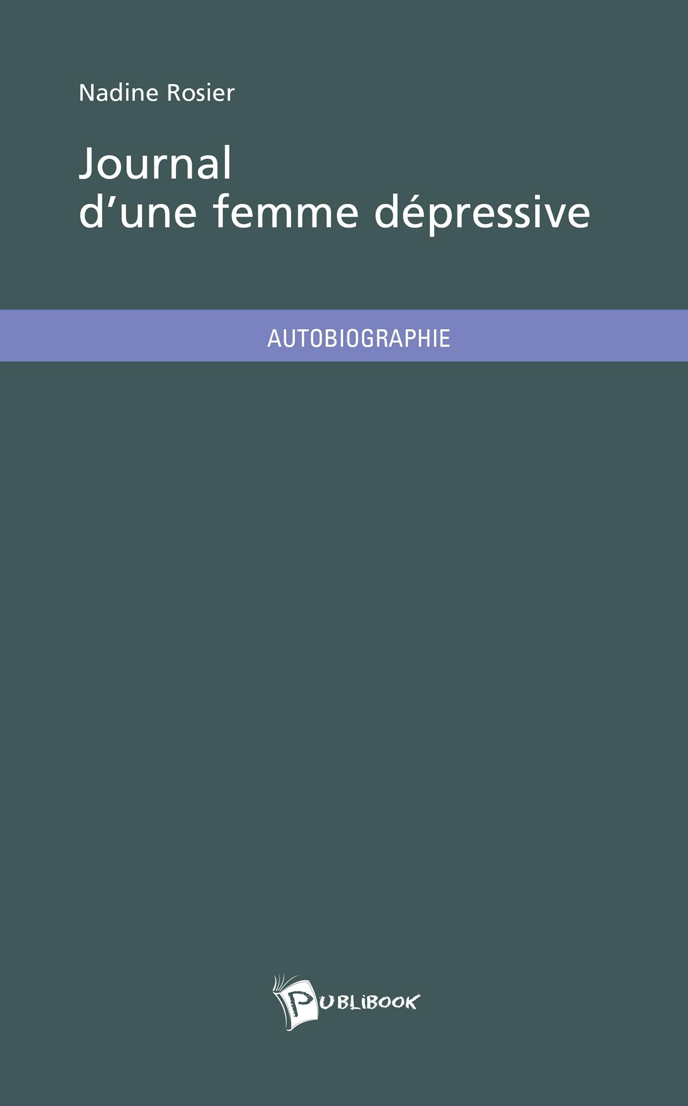 Journal d'une femme dépressive book