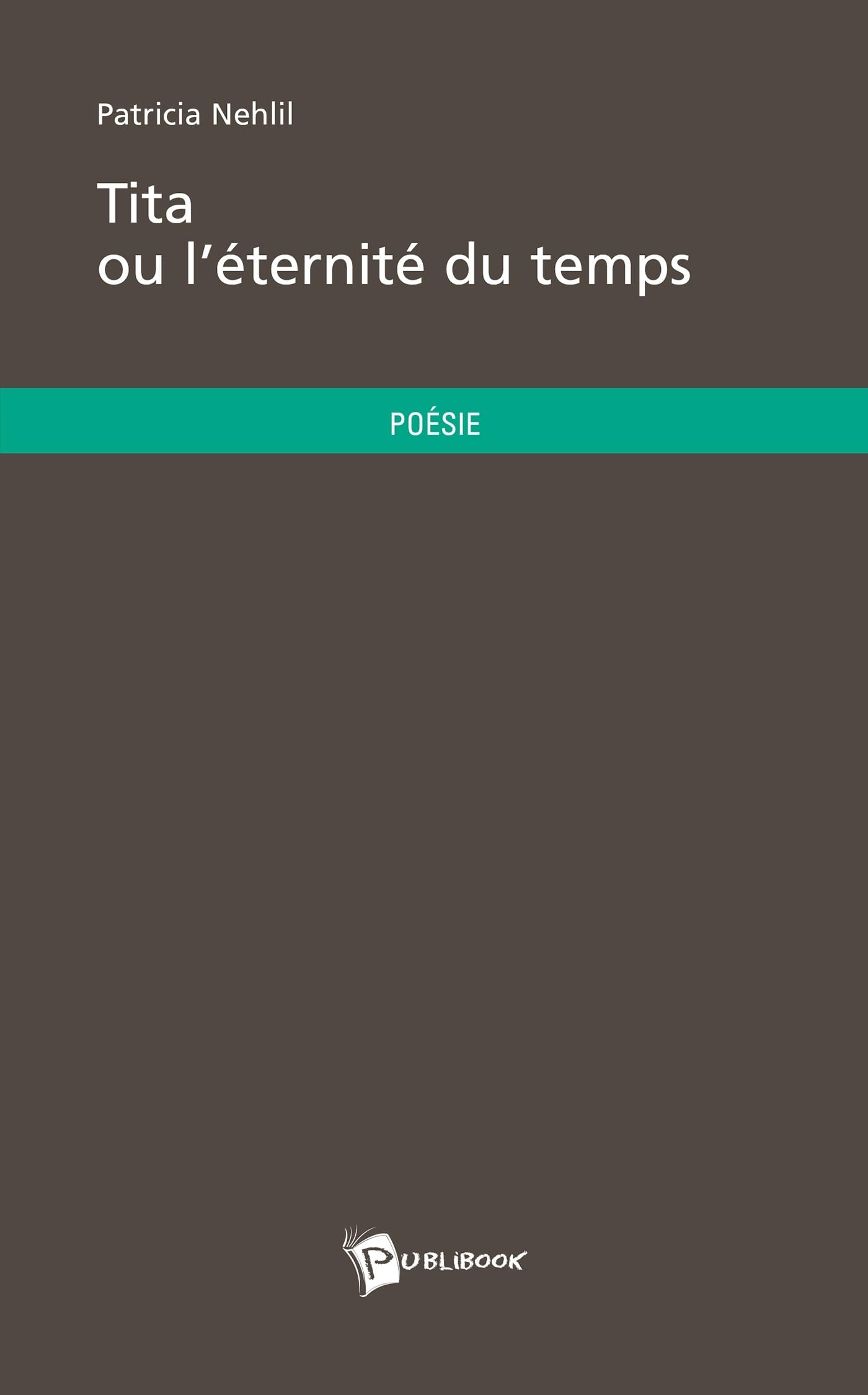 Tita ou l'éternité du temps book