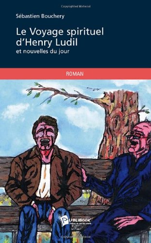 Le voyage spirituel d'henry ludil book