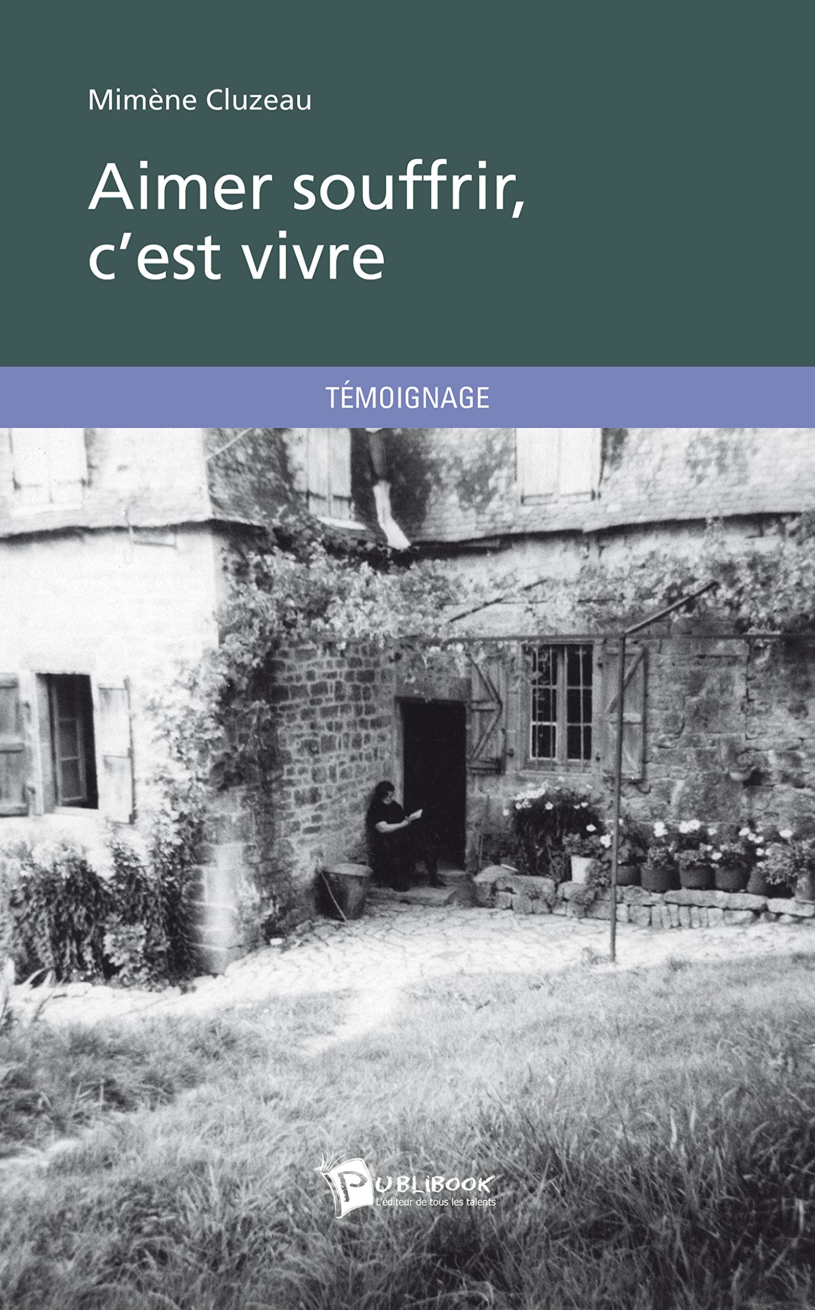 Aimer souffrir, c'est vivre book
