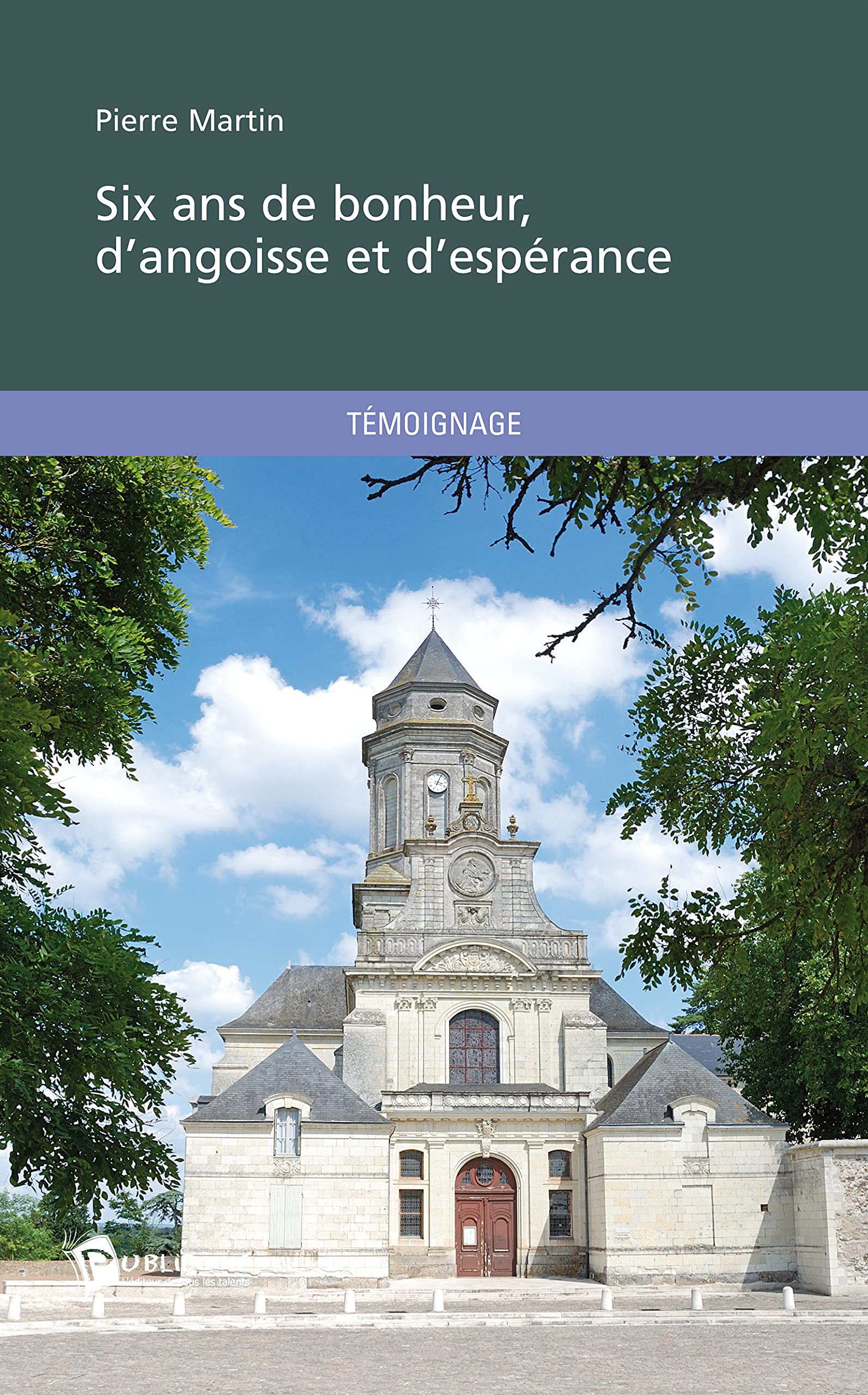 Six ans de bonheur, d'angoisse et d'espérance book