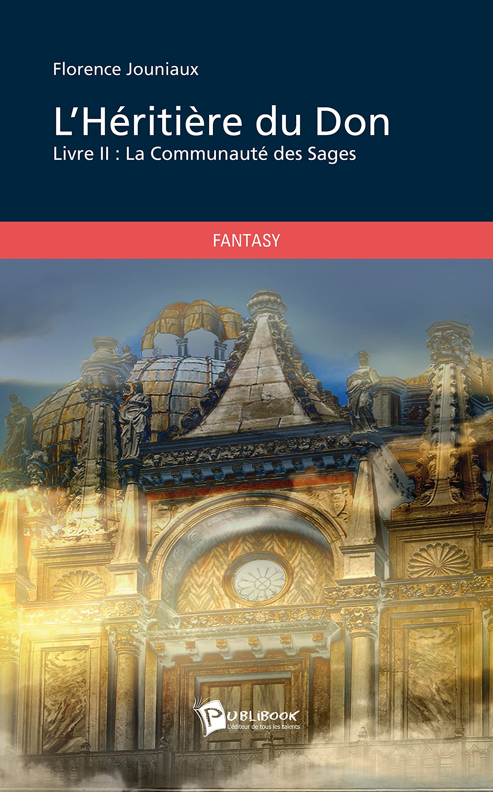 L'Héritière du Don II: Tome II Books
