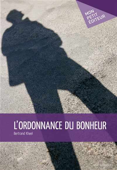 Product Image: L'ordonnance du bonheur