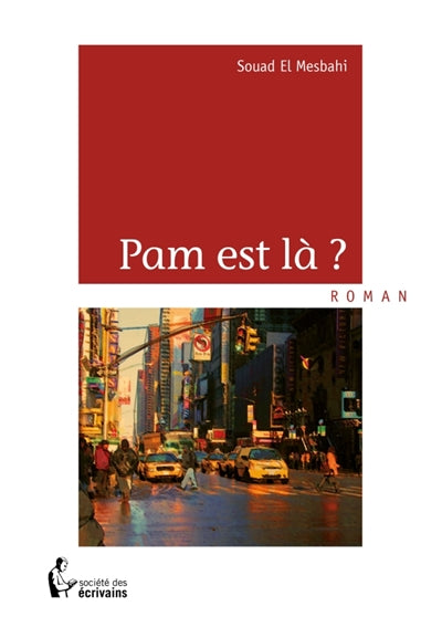 Product Image: Pam est là ?