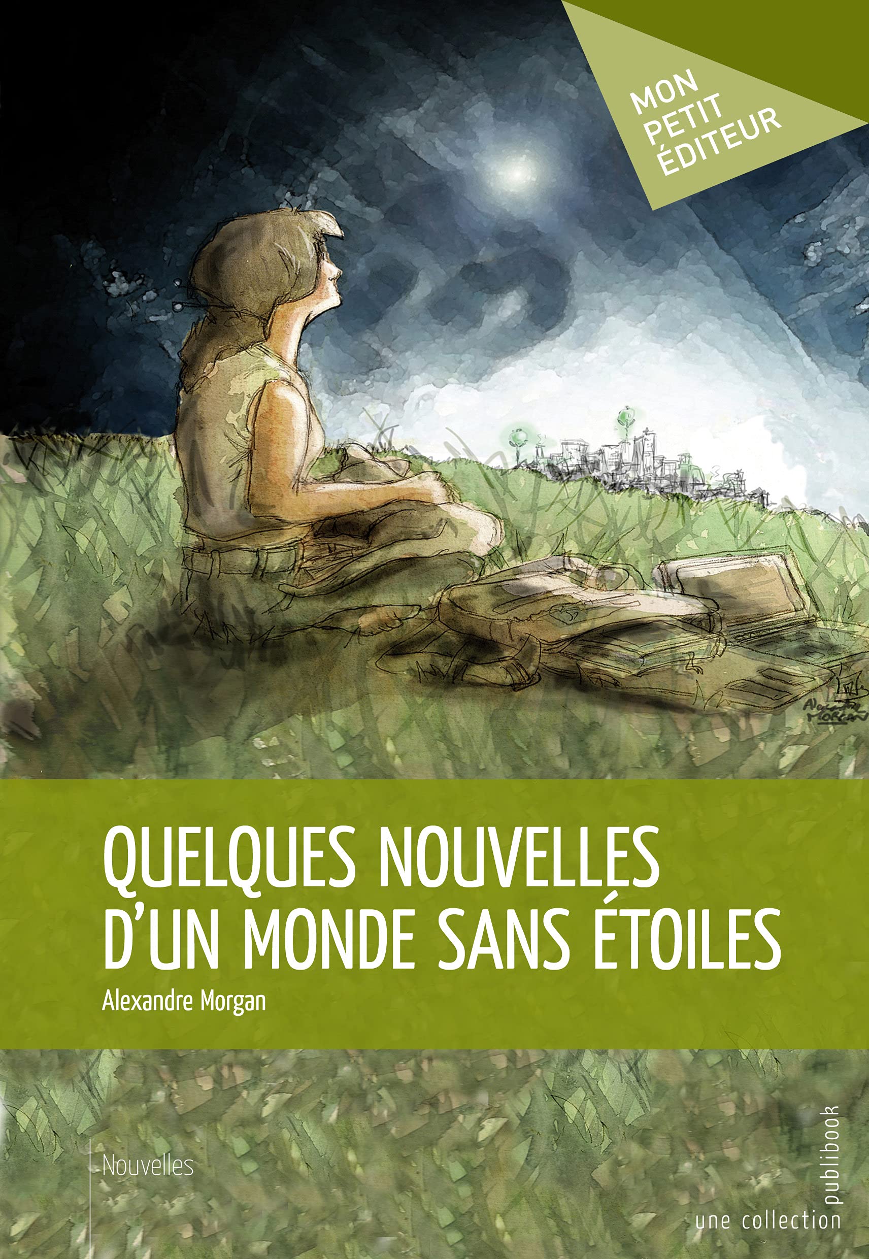 Quelques nouvelles d'un monde sans étoiles book